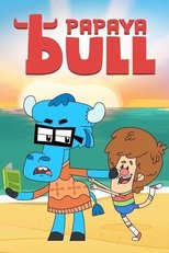 Papaya Bull poster image