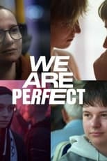 Poster for We Are Perfect 