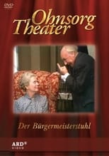 Poster for Ohnsorg Theater - Der Bürgermeisterstuhl