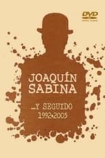 Poster for Joaquín Sabina- ...Y Seguido (1992-2005)