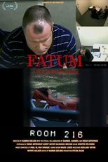 Poster for Fatum: Room 216