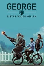 George - Ritter wider Willen