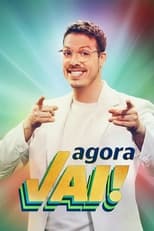 Poster for Agora Vai!