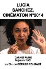 Poster for Lucia Sanchez, "Cinématon" n° 2014