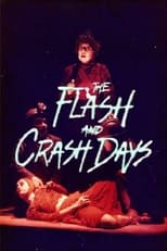 Poster for The Flash and Crash Days