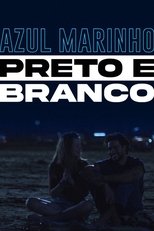 Azul Marinho Preto e Branco