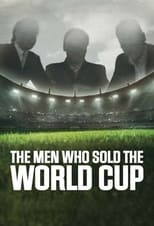 VER Los hombres que vendieron la Copa del Mundo (2021) Online Gratis HD