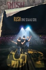 Poster for Rush: Time Stand Still