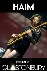 Poster for HAIM at Glastonbury 2017