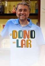 Poster for O Dono do Lar Season 7