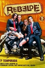 Poster for Rebelde Season 1