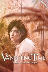 Poster for Vanishing Time: A Boy Who Returned 