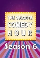 Poster for The Colgate Comedy Hour Season 6