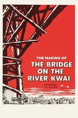 Poster for The Making of 'The Bridge on the River Kwai' 