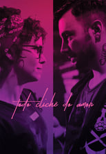 Poster for Todo Clichê do Amor 