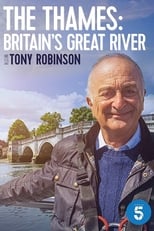 Poster for The Thames: Britain's Great River with Tony Robinson Season 1