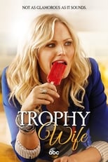 Trophy Wife serie streaming