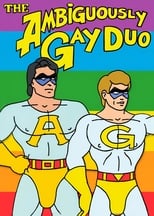 Poster for The Ambiguously Gay Duo Season 1