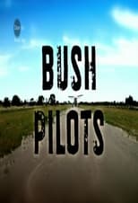 Poster for Bush Pilots