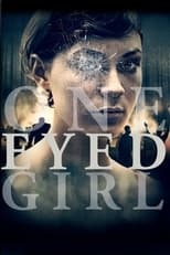 Poster di One Eyed Girl