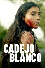 Poster for Cadejo Blanco 