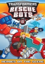 Poster for Transformers Rescue Bots: Heroes of the Scene 