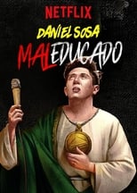 Poster for Daniel Sosa: Maleducado