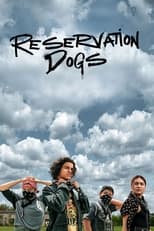 VER Reservation Dogs (2021) Online Gratis HD