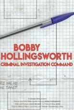 Poster for Bobby Hollingsworth: Army CID 