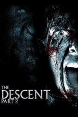 The Descent : Part 2 serie streaming