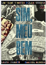 Sim, Meu Bem poster