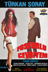 Poster for Fosforlu Cevriyem