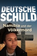 Poster for Deutsche Schuld – Namibia und der Völkermord 