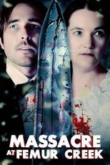 Massacre at Femur Creek (2024)
