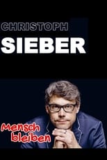 Poster for Christoph Sieber - Mensch bleiben 