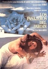 Poster for Los pasajeros del jardín 