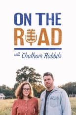 Poster di On the Road with Chatham Rabbits
