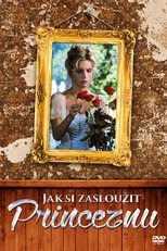 Poster di Jak si zasloužit princeznu