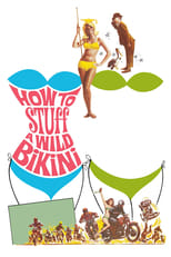 Poster for How to Stuff a Wild Bikini 