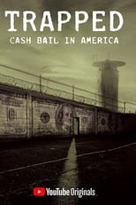 Poster di Trapped: Cash Bail In America