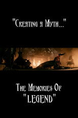 Creating a Myth... the Memories of 'Legend' poster movie