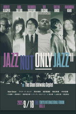 JAZZ NOT ONLY JAZZ Ⅱ poster