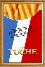 Les Tuche, l'intégrale