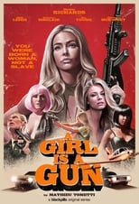 Poster for A Girl Is A Gun Season 1