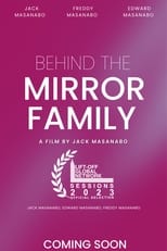 Poster for Behind The Mirror Family 