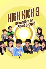 Poster for High Kick: Revenge of the Short Legged