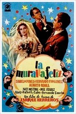 La muralla feliz (1947)