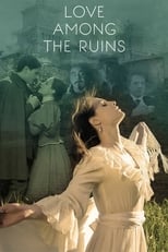 Poster for Love Among the Ruins