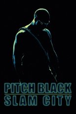 Poster for Pitch Black: Slam City 