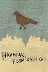 Poster for Havana, From On High